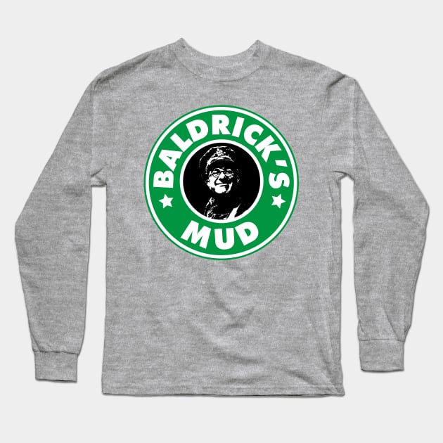 Baldricks Mud Long Sleeve T-Shirt by Meta Cortex